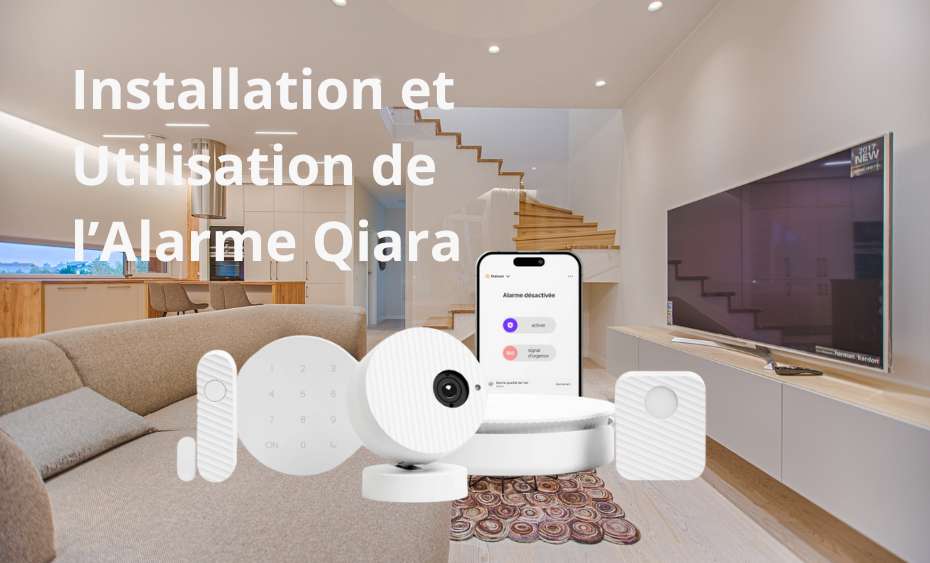 Alarme Maison Qiara